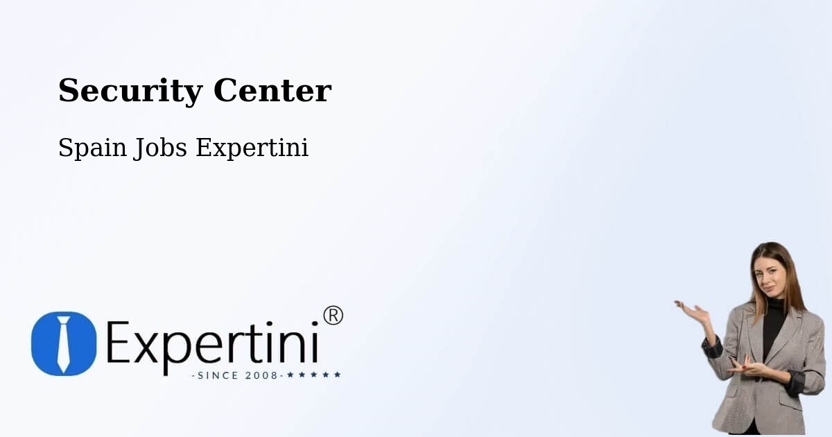 Security & Compliance – Valverde De Campos - Spain Jobs Expertini